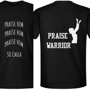 EXCLUSIVE SO CHICA BRAND PRAISE WARRIOR TEE